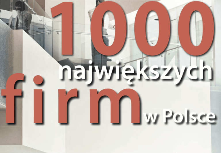 1000 największych firm w Polsce