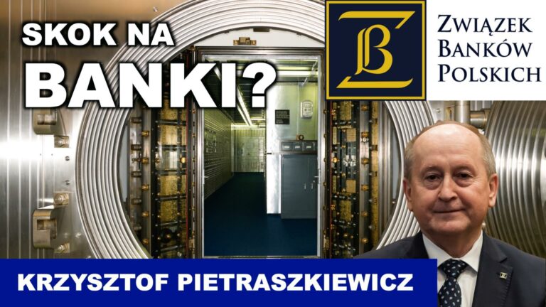 Krzysztof Pietraszkiewicz: Dodatkowe obciążenia nakładane na banki są przenoszone na klientów￼