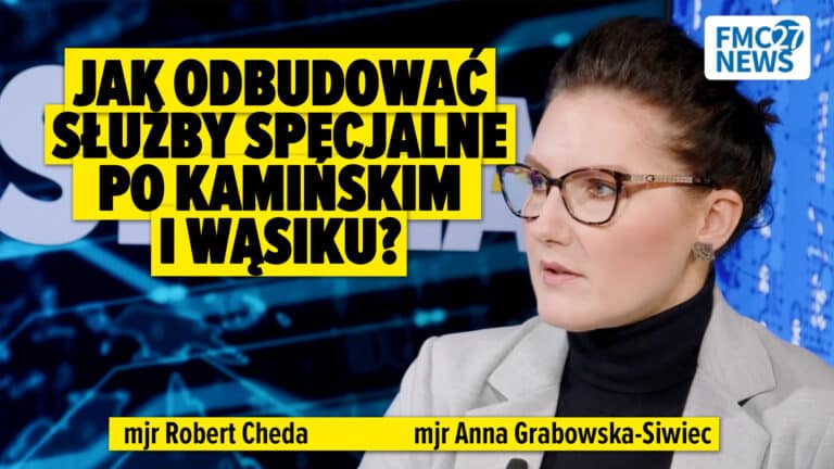 Jak odbudować służby specjalne po Kamińskim i Wąsiku?