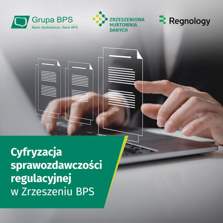 Współpraca Banku BPS i Regnology: trwa cyfrowa transformacja